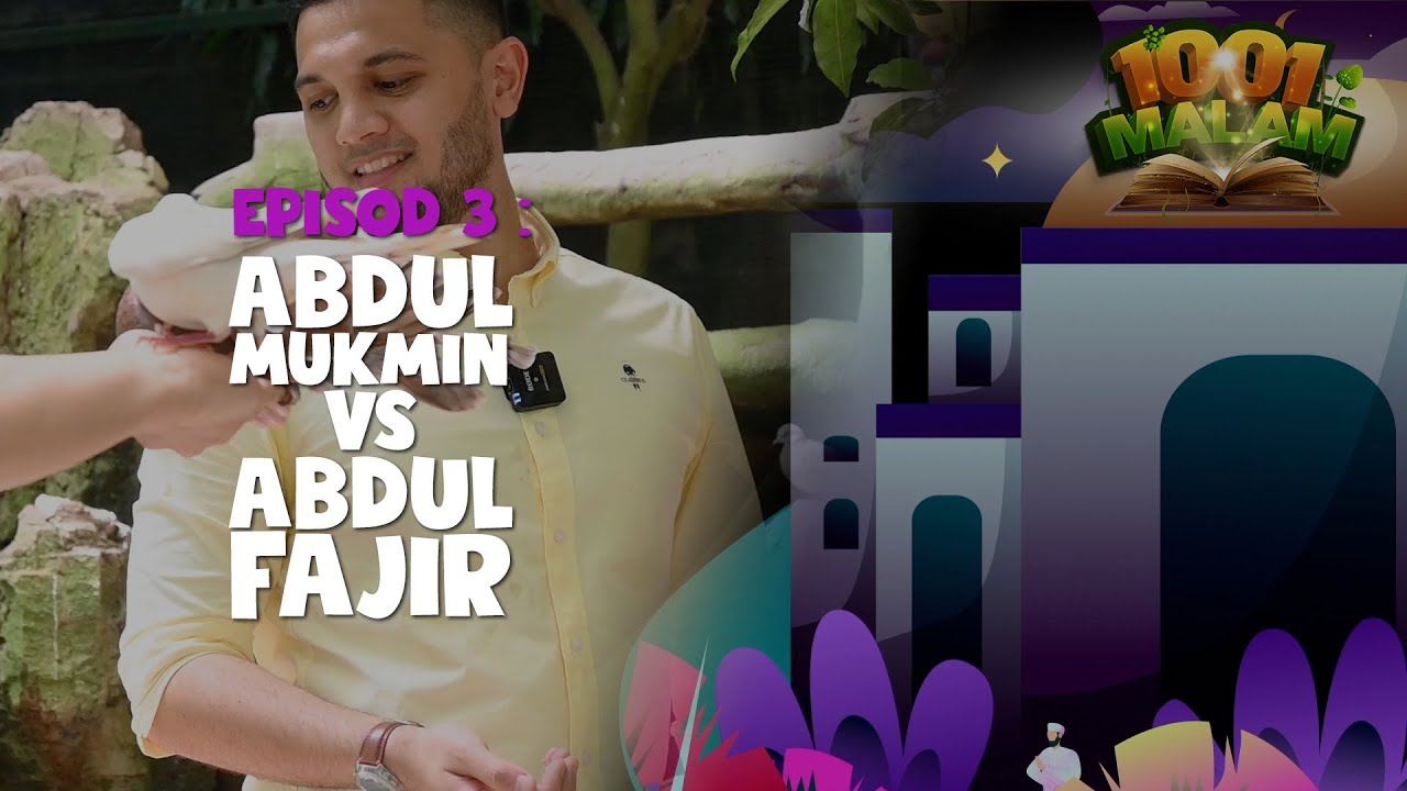 Abdul Mukmin VS Abdul Fajir | Hikayat 1001 Malam | BINTANG KECIL