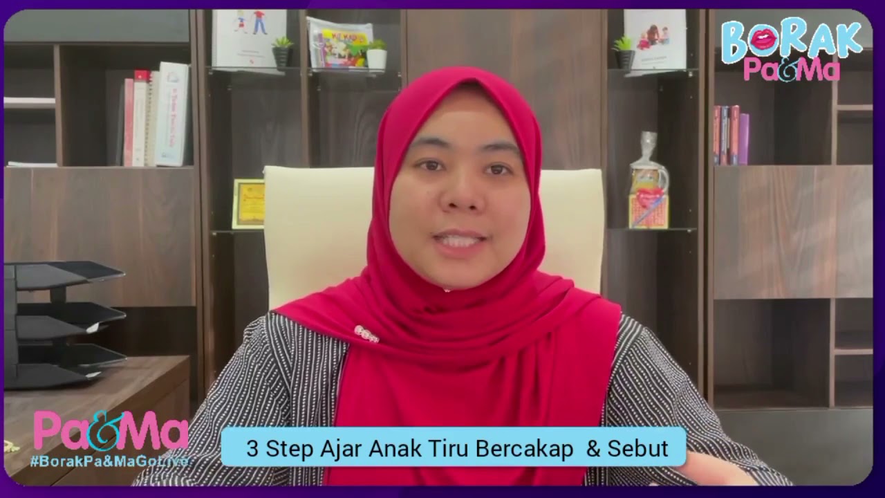 Langkah Ajar Anak Tiru Bercakap & Sebut | Borak Pa&Ma