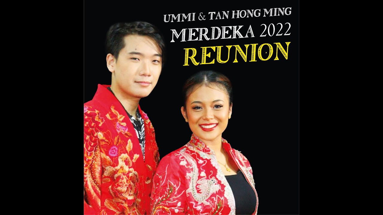 Kerana Merdeka : Ummi & Tan Hong Ming