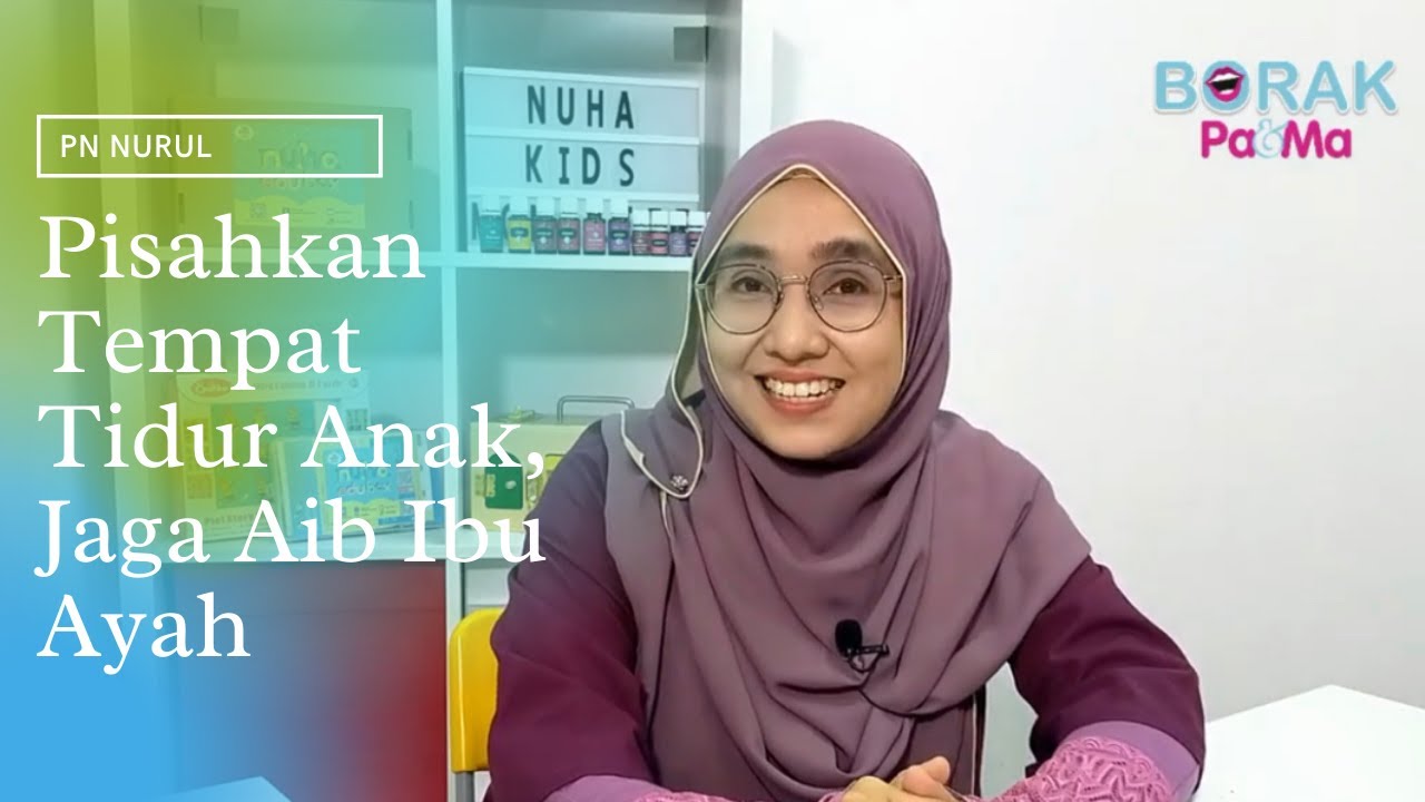 Pisahkan Tempat Tidur Anak, Jaga Aib Ibu Ayah