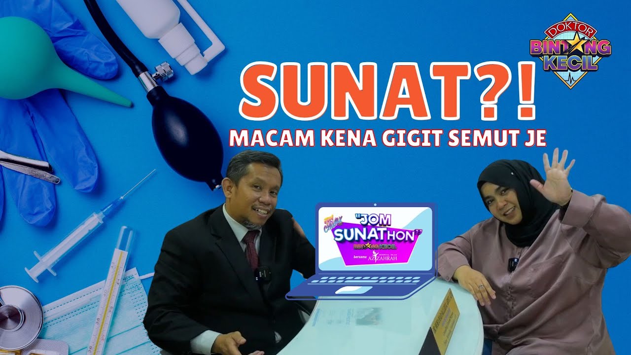 Sunat Macam Kena Gigit Semut? | BK Doktor | BINTANG KECIL