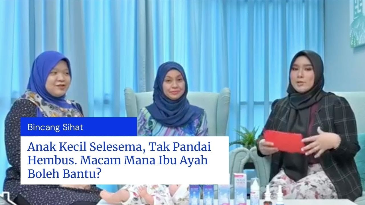 Anak Kecil Selesema, Tak Pandai Hembus. Macam Mana Ibu Ayah Boleh Bantu?