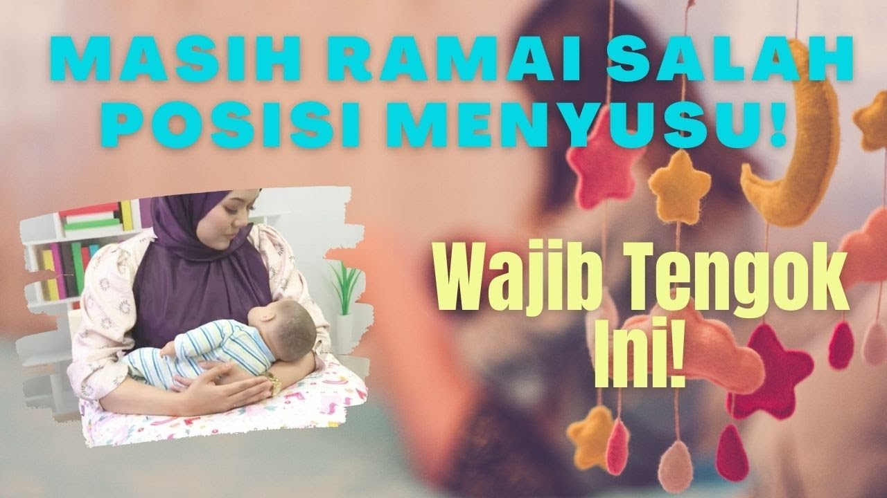 Masih Ramai Salah Posisi Menyusu, Wajib Tengok Ini!