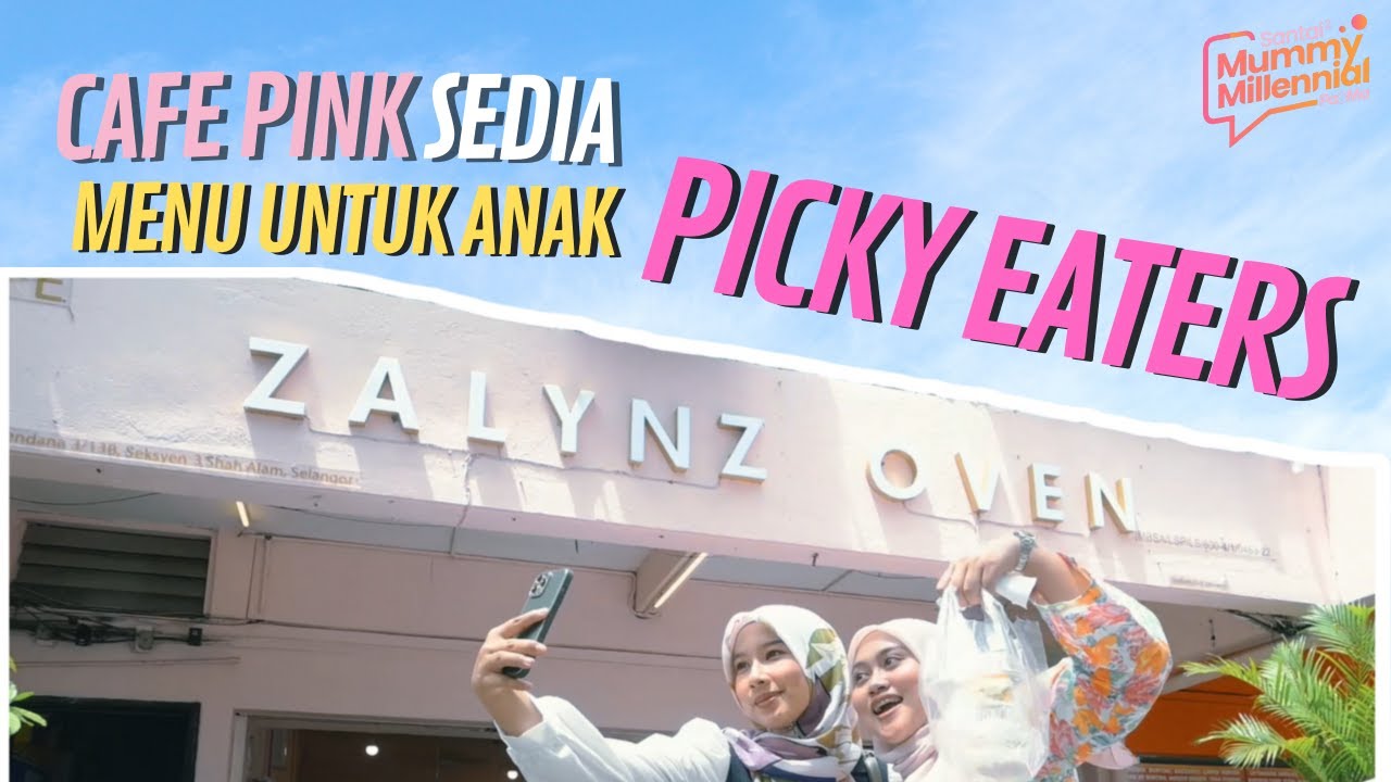 Cafe Pink Sedia Menu Untuk Anak Picky Eaters!