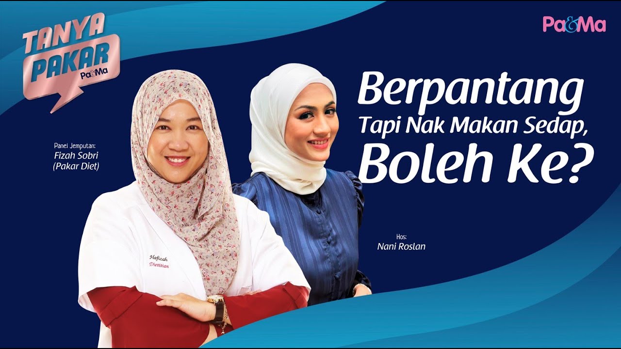 Berpantang tapi nak makan sedap, boleh ke? | Tanya Pakar 2021 EP 8