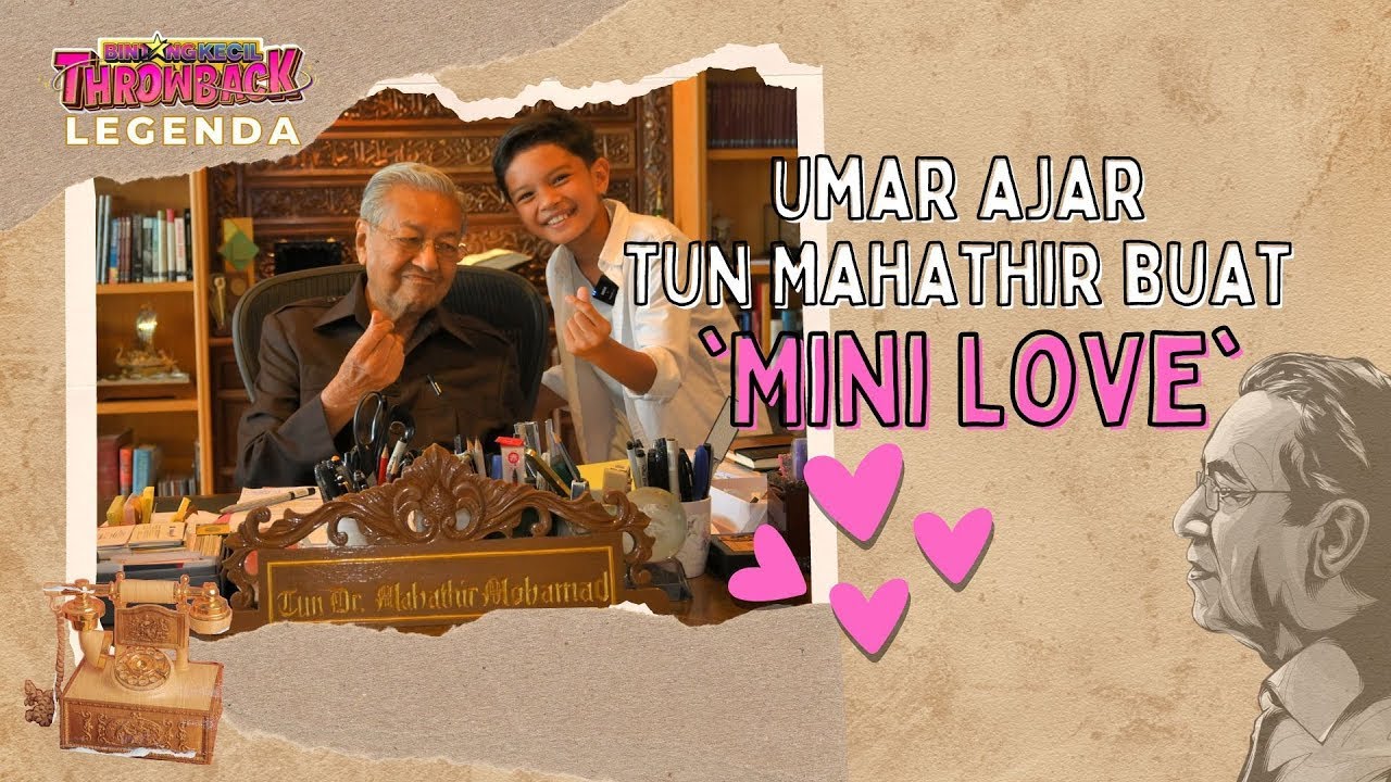 Umar Terjah ke Pejabat Tun Mahathir | BK Throwback Legenda | BINTANG KECIL