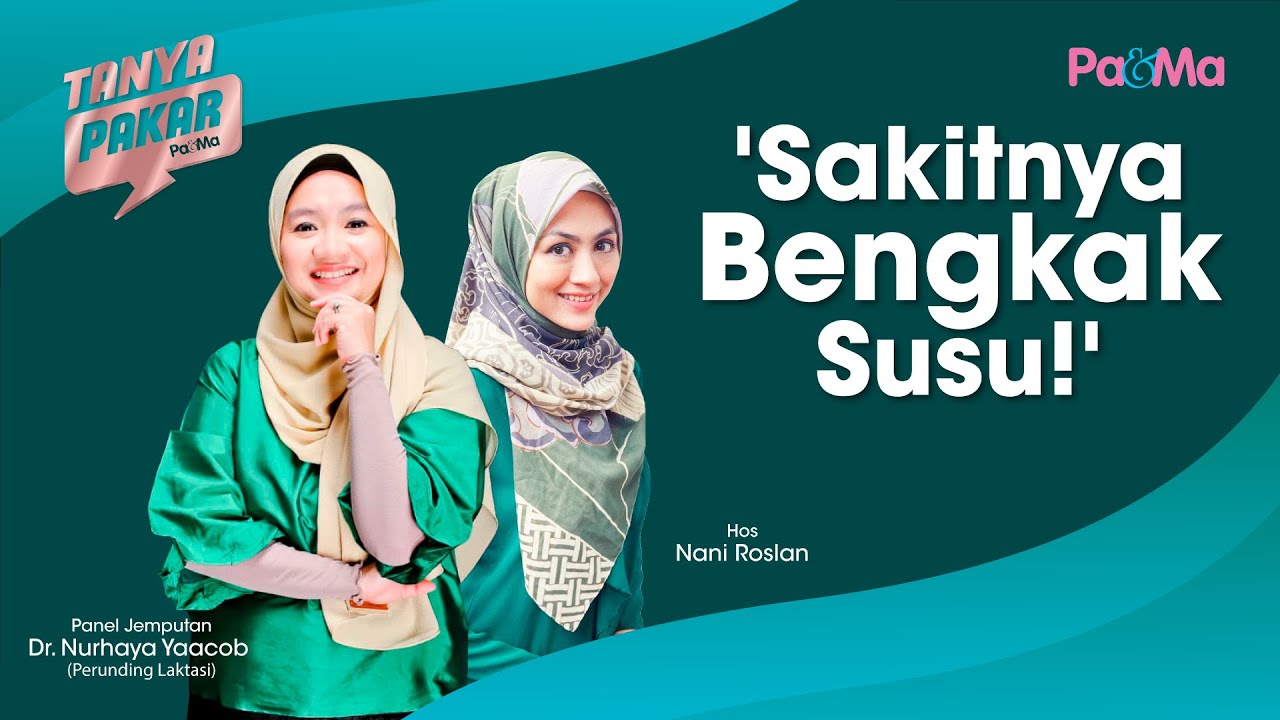 Sakitnya Bengkak Susu!' | Tanya Pakar 2021 EP 10