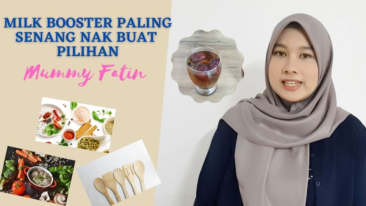 Milk Booster Paling Senang Nak Buat Pilihan Mummy Fatin