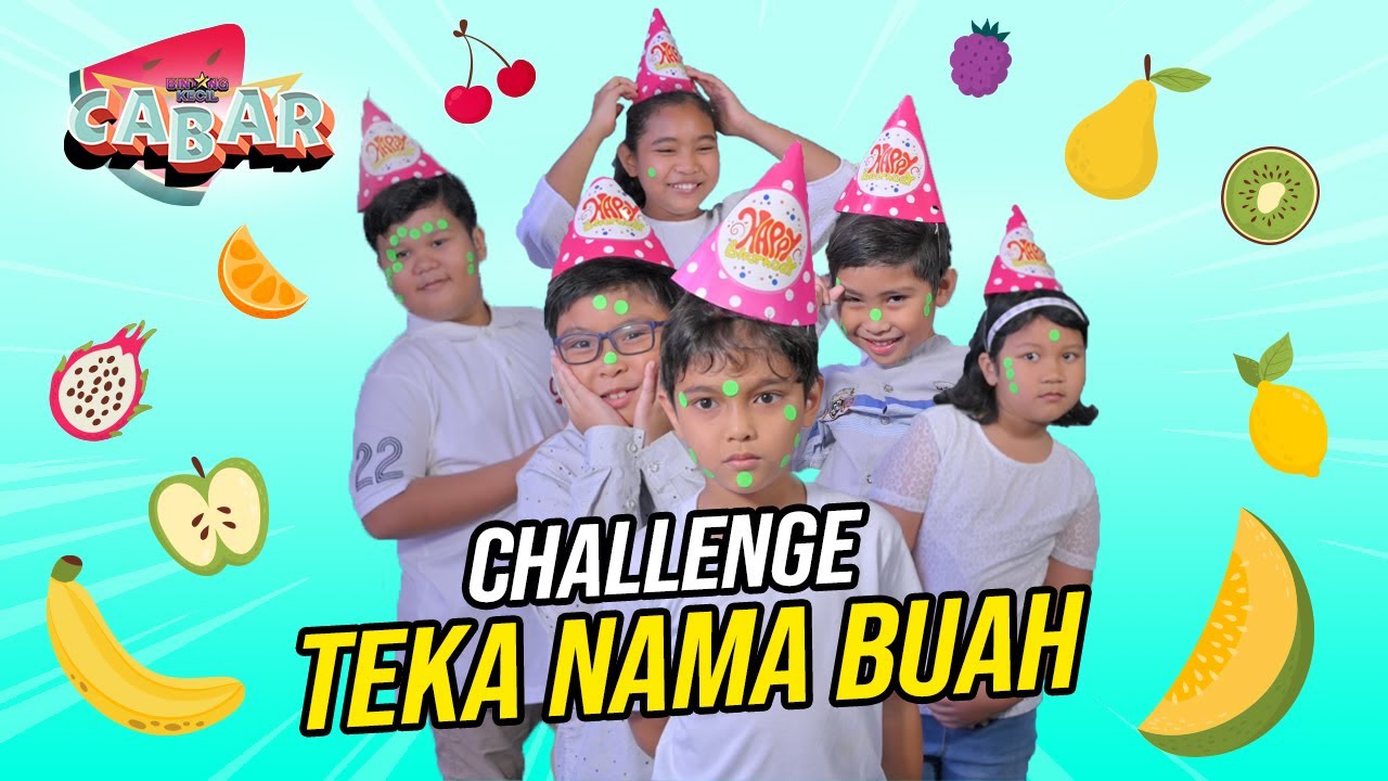Teka Nama Buah | BK Cabar Ep 2 | BINTANG KECIL