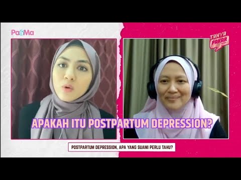 Postpartum Depression, apa yang suami perlu tahu? | Tanya Pakar 2021 EP 6