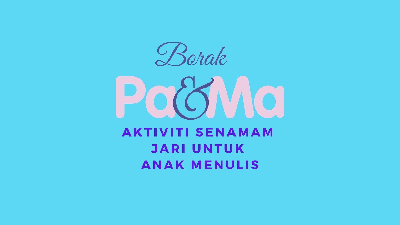 Aktiviti Senamam Jari Untuk Anak Menulis