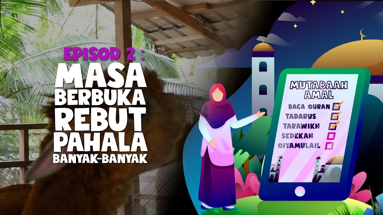 Masa Berbuka Rebut Pahala Banyak-Banyak | Hikayat 1001 Malam | BINTANG KECIL